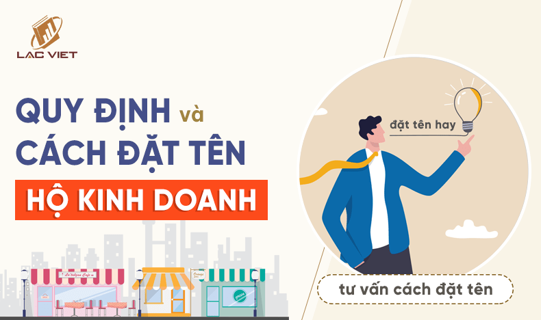 Cách Đặt Tên Hộ Kinh Doanh Cá Thể Chuẩn Pháp Lý 2024