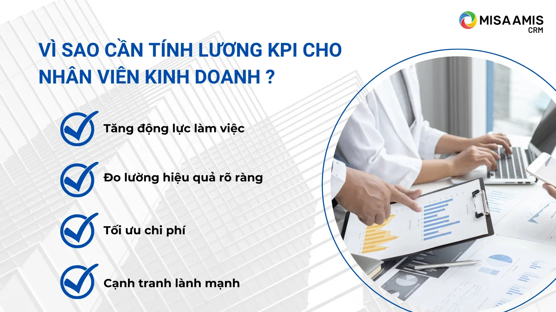 Vì sao doanh nghiệp cần áp dụng cách tính lương KPI cho nhân viên kinh doanh