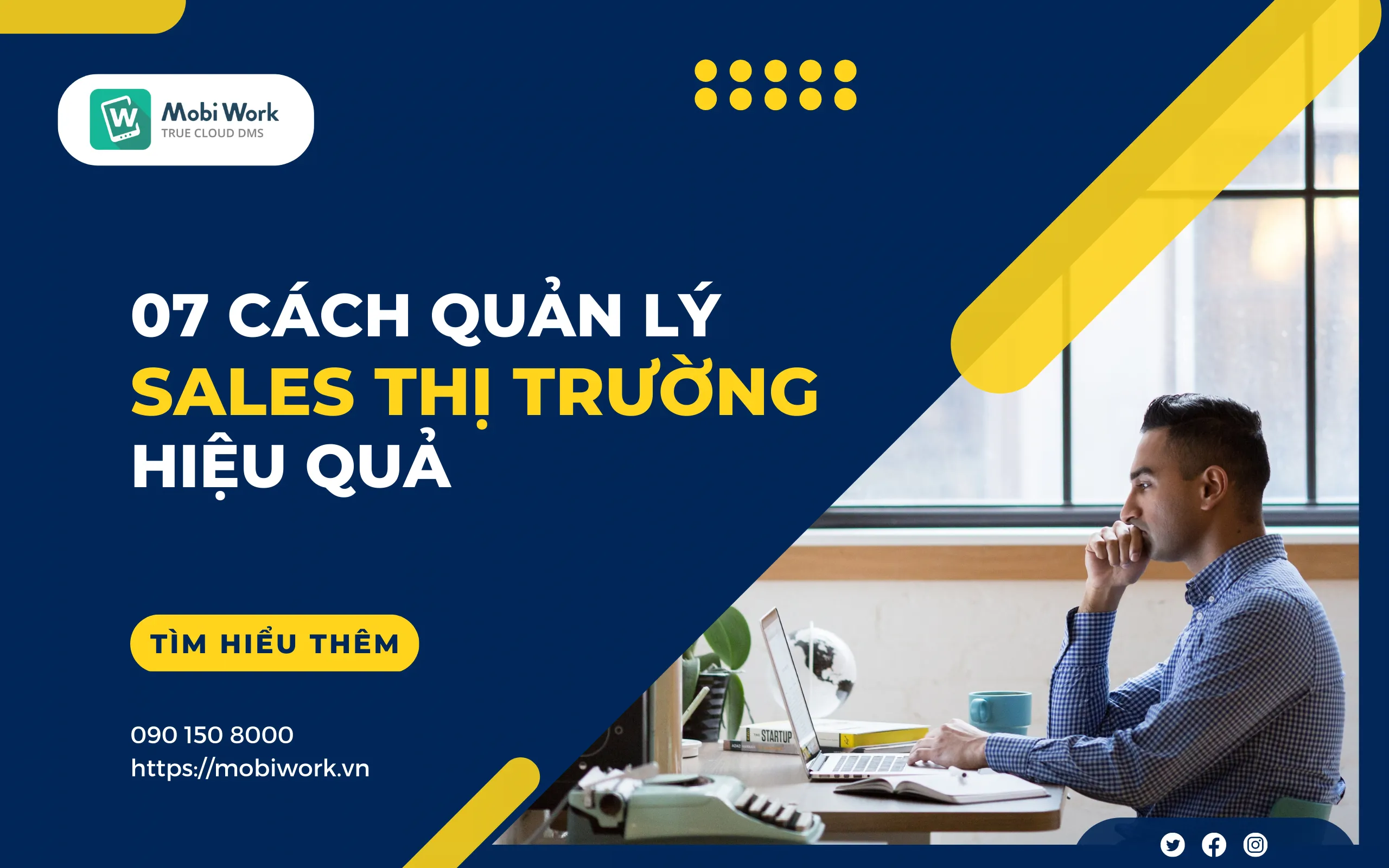 Chiến lược quản lý toàn diện đội ngũ bán hàng thị trường