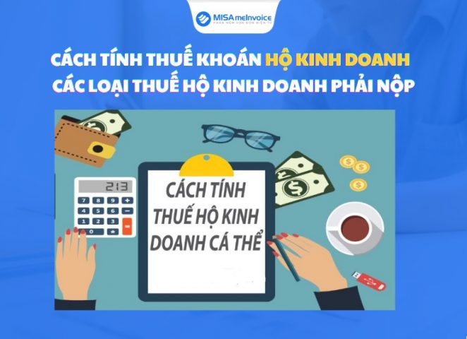 Cách Tính Thuế Khoán Cho Hộ Kinh Doanh Cá Thể