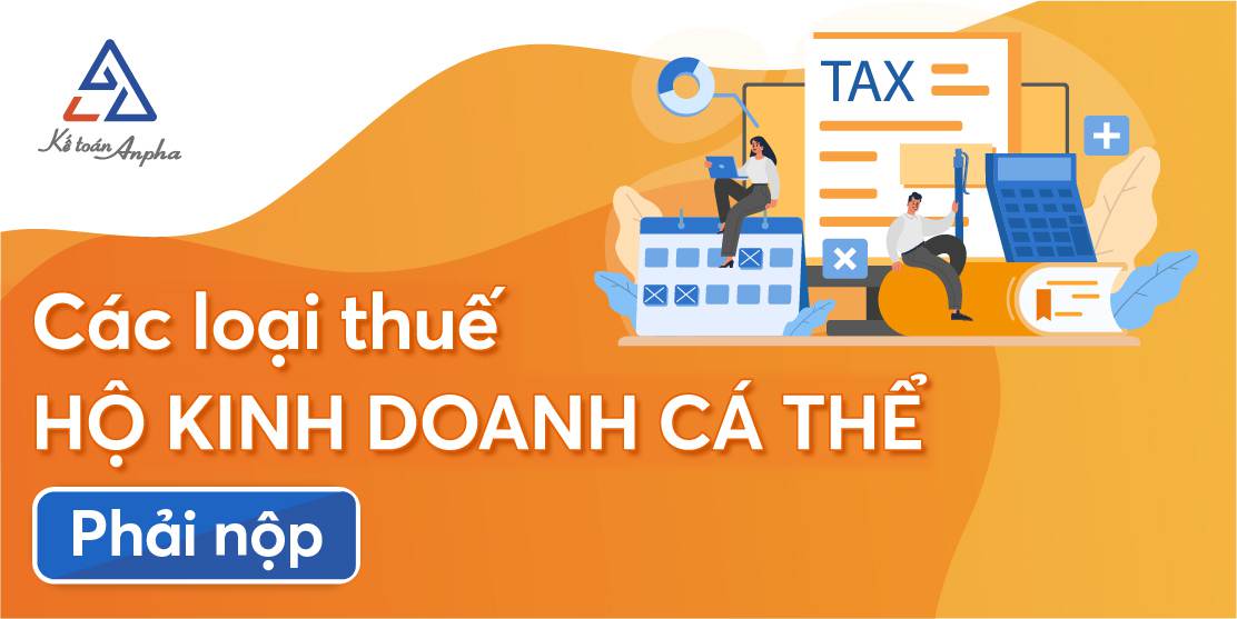 Cách Tính Thuế Đối Với Hộ Kinh Doanh Cá Thể Và Các Quy Định Hiện Hành