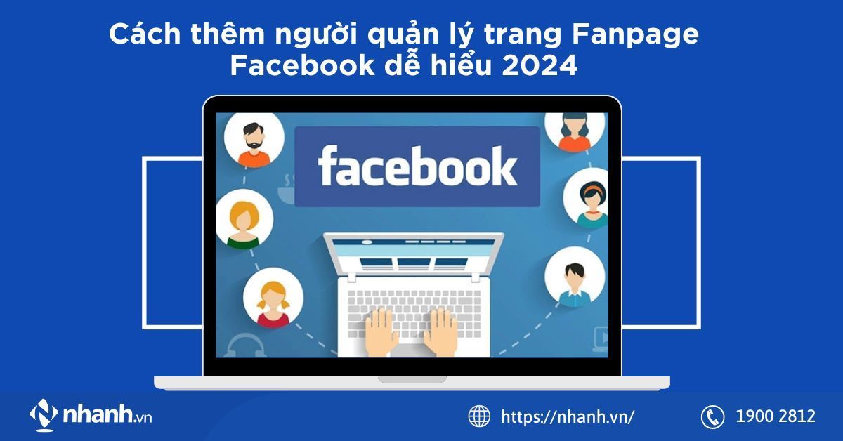 Cách Thêm Người Quản Lý Trang Fanpage Facebook Hiệu Quả Với Vpage
