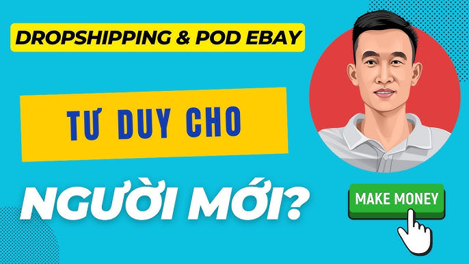 Cách Kinh Doanh Trên eBay: Hướng Dẫn Toàn Diện Cho Người Bán Hàng Mới